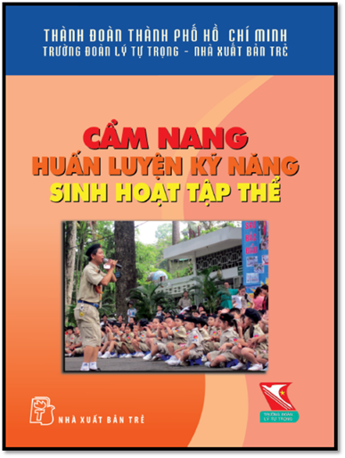 Cẩm Nang Huấn Luyện Kỹ Năng Sinh Hoạt Tập Thể (NXB Trẻ 1999) - Nhiều Tác Giả, 90 Trang