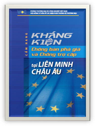 Cẩm Nang Kháng Kiện Chống Bán Phá Giá Và Chống Trợ Cấp Tại Liên Minh Châu Âu - Nguyễn Thị Thu Trang