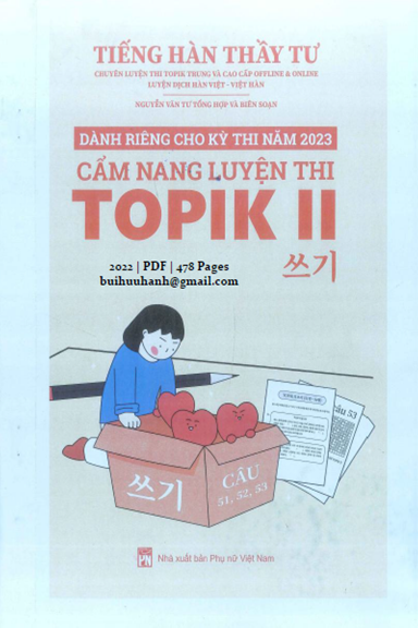 Cẩm Nang Luyện Thi TOPIK II-Kỹ Năng Viết (NXB Phụ Nữ 2022) - Nguyễn Văn Tư, 478 Trang