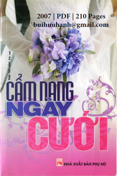 Cẩm Nang Ngày Cưới (NXB Phụ Nữ 2007) - Phạm Thúy Hằng, 210 Trang