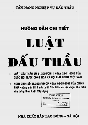 Cẩm Nang Nghiệp Vụ Đấu Thầu-Hướng Dẫn Chi Tiết Luật Đấu Thầu (NXB Lao Động) - Nguyễn Nam, 326 Trang