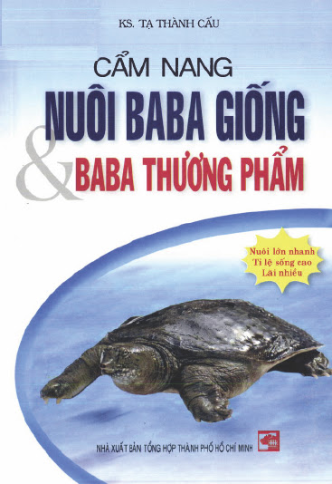 Cẩm Nang Nuôi Baba Giống & Baba Thương Phẩm (NXB Tổng Hợp 2008) - Tạ Thành Cấu, 96 Trang