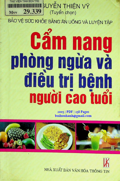 Cẩm Nang Phòng Ngừa Và Điều Trị Bệnh Người Cao Tuổi (NXB Văn Hóa Thông Tin 2005) - Nguyễn Thiện Vỹ