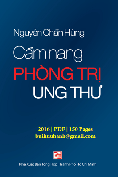 Cẩm Nang Phòng Trị Ung Thư (NXB Tổng Hợp 2016) - Nguyễn Chấn Hùng, 150 Trang