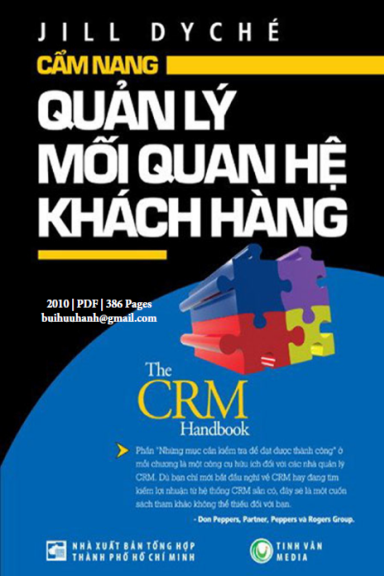 Cẩm Nang Quản Lý Mối Quan Hệ Khách Hàng (NXB Tổng Hợp 2010) - Jill Dyché , 386 Trang