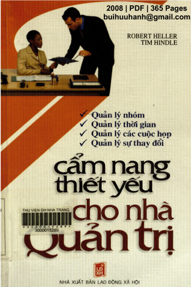 Cẩm Nang Thiết Yếu Cho Nhà Quản Trị (NXB Lao Động Xã Hội 2008) - Robert Heller, 365 Trang