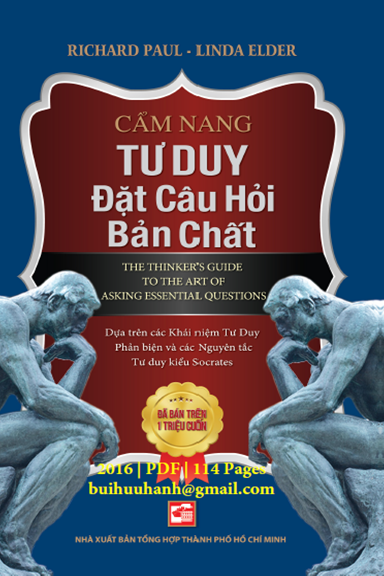 Cẩm Nang Tư Duy Đặt Câu Hỏi Bản Chất (NXB Tổng Hợp 2016) - Richard Paul, 114 Trang