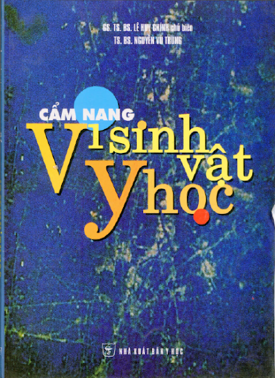 Cẩm Nang Vi Sinh Vật Y Học (NXB Y Học 2005) - Lê Huy Chính, 178 Trang