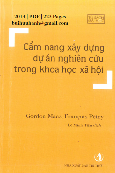Cẩm Nang Xây Dựng Dự Án Nghiên Cứu Trong Khoa Học Xã Hội (NXB Tri Thức 2013) - Gordon Mace 223 Trang