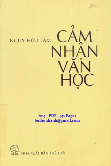 Cảm Nhận Văn Học (NXB Thế Giới 2015) - Ngụy Hữu Tâm, 951 Trang