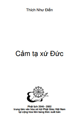 Cảm Tạ Xứ Đức (NXB Tôn Giáo 2002) - Thích Như Điển, 285 Trang