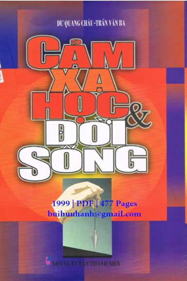 Cảm Xạ Học Và Đời Sống (NXB Thanh Niên 1999) - Dư Quang Châu, 477 Trang