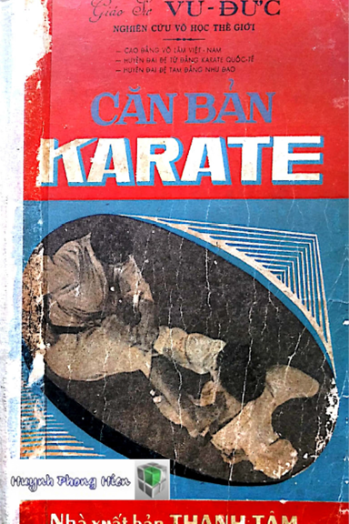 Căn Bản Karate (NXB Thanh Tâm 1974) - Vũ Đức, 220 Trang