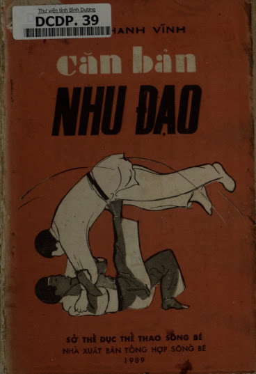 Căn Bản Nhu Đạo (NXB Tổng Hợp 1989) - Lê Thanh Vĩnh, 108 Trang