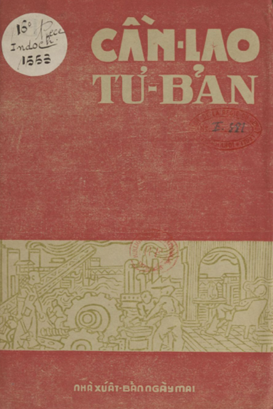 Cần Lao Và Tư Bản (NXB Ngày Mai 1945) - Trần Hải Mai, 56 Trang
