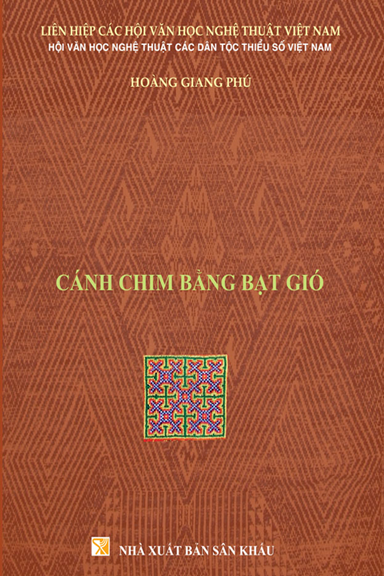 Cánh Chim Bằng Bạt Gió (NXB Sân Khấu 2020) - Hoàng Giang Phú, 150 Trang