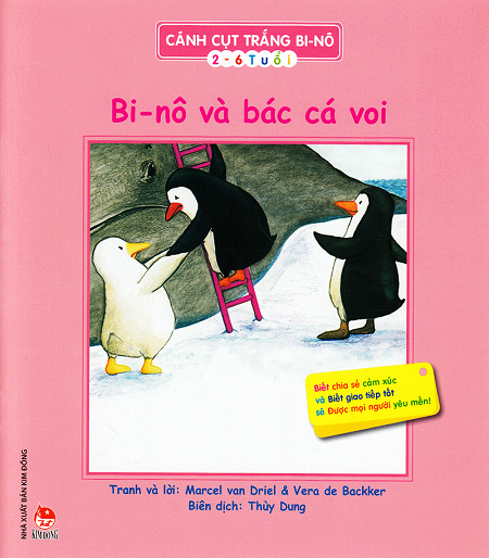 Cánh Cụt Trắng Bi-Nô - Bi-Nô Và Bác Cá Voi (NXB Kim Đồng 2011) - Vera De Bakker, 28 Trang