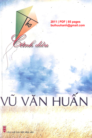 Cánh Diều (NXB Hội Nhà Văn 2011) - Vũ Văn Huấn, 87 Trang
