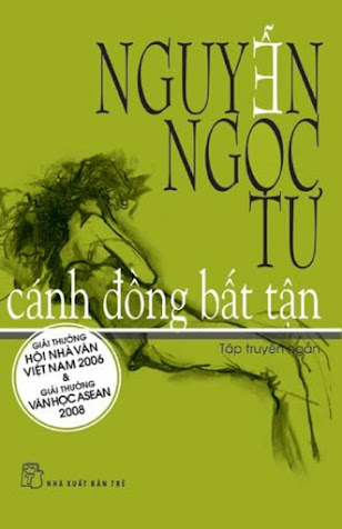 Cánh Đồng Bất Tận (NXB Trẻ 2011) - Nguyễn Ngọc Tư, 224 Trang