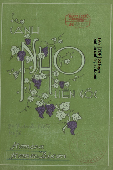 Cành Nho Liền Gốc (NXB Tin Lành 1938) - Homera Homer-Dixon, 52 Trang