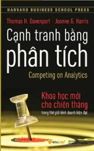 Cạnh Tranh Bằng Phân Tích (NXB Đại Học Kinh Tế Quốc Dân 2010) - Thomas H. Davenport, 390 Trang