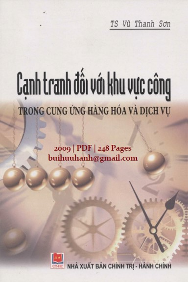 Cạnh Tranh Đối Với Khu Vực Công Trong Cung Ứng Hàng Hóa Và Dịch Vụ - Vũ Thanh Sơn, 248 Trang