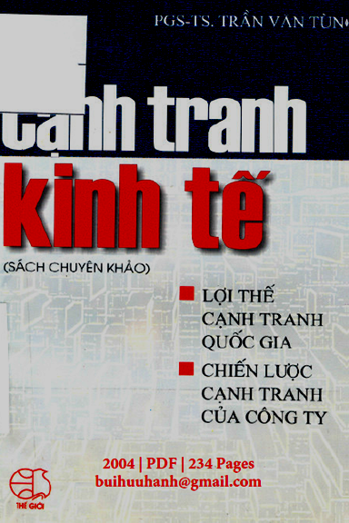 Cạnh Tranh Kinh Tế (NXB Thế Giới 2004) - Trần Văn Tùng, 234 Trang