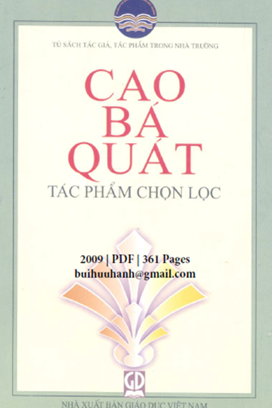 Cao Bá Quát-Tác Phẩm Chọn Lọc (NXB Giáo Dục 2009) - Quách Thu Hiền, 361 Trang