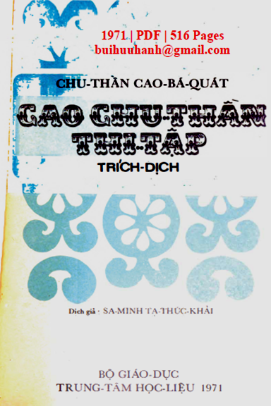 Cao Chu Thần Thi Tập Trích Dịch (NXB Bộ Giáo Dục 1971) - Tạ Thúc Khải, 516 Trang