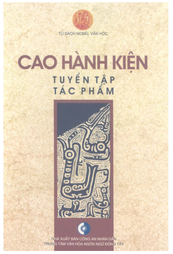Cao Hành Kiện Tuyển Tập Tác Phẩm (NXB Công An 2006) - Cao Hành Kiện, 696 Trang