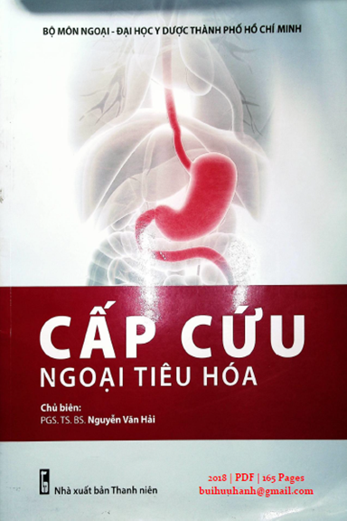 Cấp Cứu Ngoại Tiêu Hóa (NXB Thanh Niên 2018) - Nguyễn Văn Hải, 165 Trang