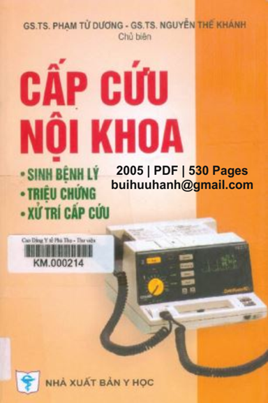Cấp Cứu Nội Khoa (NXB Y Học 2005) - Phạm Tử Dương, 530 Trang