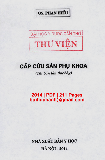 Cấp Cứu Sản Phụ Khoa (NXB Y Học 2014) - Phan Hiếu, 211 Trang