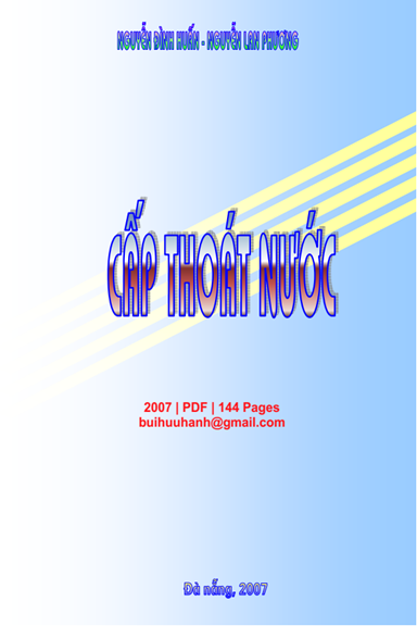Cấp Thoát Nước (NXB Đà Nẵng 2007) - Nguyễn Đình Huấn, 144 Trang