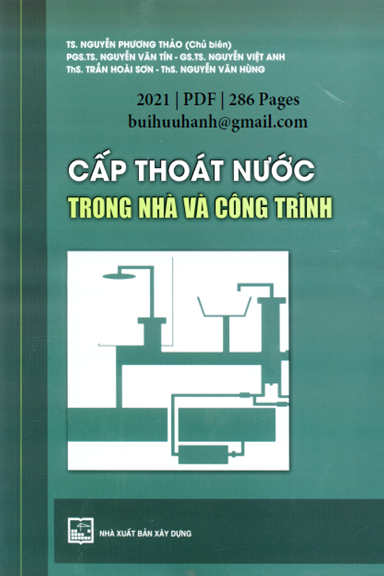 Cấp Thoát Nước Trong Nhà Và Công Trình (NXB Xây Dựng 2021) - Nguyễn Phương Thảo, 286 Trang