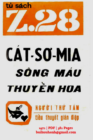 Cát Sơ Mia Sông Máu Thuyền Hoa (NXB Hành Động 1972) - Người Thứ Tám, 382 Trang