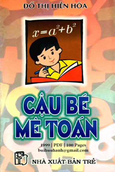 Cậu Bé Mê Toán (NXB Trẻ 1999) - Đỗ Thị Hiền Hòa, 100 Trang
