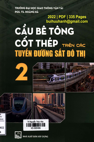 Cầu Bê Tông Cốt Thép Trên Các Tuyến Đướng Sắt Đô Thị Tập 2 (NXB Xây Dựng 2022) - Hoàng Hà, 335 Trang