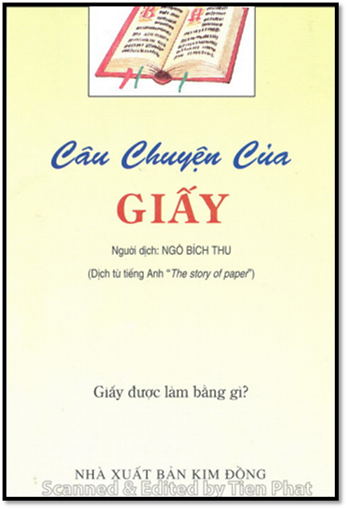 Câu Chuyện Của Giấy (NXB Kim Đồng 2001) - Ngô Bích Thu, 38 Trang