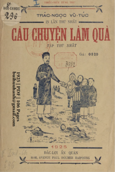 Câu Chuyện Làm Quà Tập 1 (NXB Đắc Lợi 1925) - Vũ Túc, 106 Trang