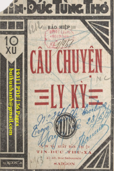 Câu Chuyện Ly Kỳ (NXB Tín Đức Thư Xã 1931) - Bảo Hiệp, 36 Trang