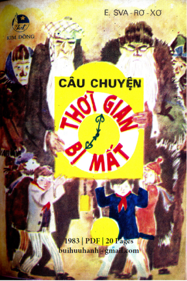 Câu Chuyện Thời Gian Bị Mất (NXB Kim Đồng 1983) - Sva Rơ Xơ, 20 Trang