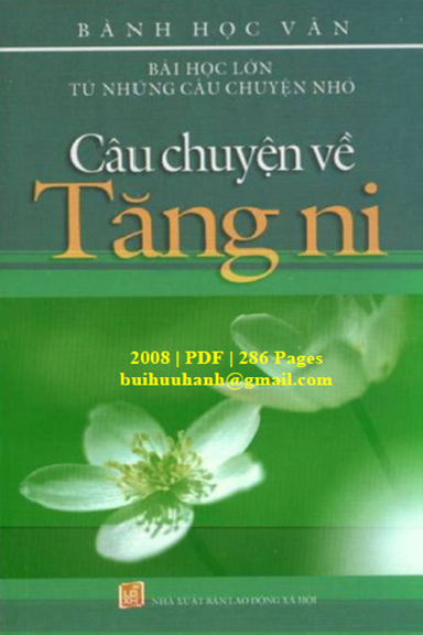 Câu Chuyện Về Tăng Ni (NXB Lao Động Xã Hội 2008) - Bành Học Vân, 286 Trang