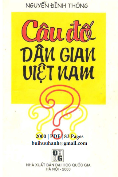 Câu Đố Dân Gian Việt Nam (NXB Đại Học Quốc Gia 2000) - Nguyễn Đình Thông, 81 Trang