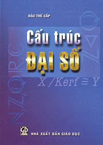 Cấu Trúc Đại Số (NXB Giáo Dục 2009) - Đậu Thế Cấp, 114 Trang