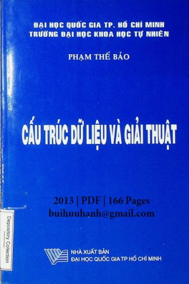 Cấu Trúc Dữ Liệu Và Giải Thuật (NXB Đại Học Quốc Gia 2013) - Phạm Thế Bảo, 166 Trang