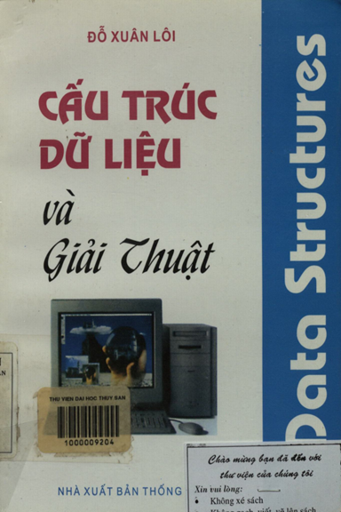 Cấu Trúc Dữ Liệu Và Giải Thuật (NXB Thống Kê 1999) - Đỗ Xuân Lôi, 349 Trang