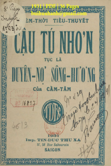 Cậu Tú Nhơn Tục Là Duyên Nợ Sông Hương (NXB Tín Đức Thư Xã 1931) - Cẩm Tâm, 36 Trang