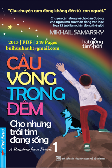 Cầu Vồng Trong Đêm 1-Cho Những Trái Tim Đang Sống (NXB Tổng Hợp 2013) - Mikhail Samarsky, 249 Trang