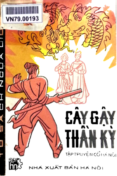 Cây Gậy Thần Kỳ (NXB Hà Nội 1978) - Đỗ Thiện, 52 Trang